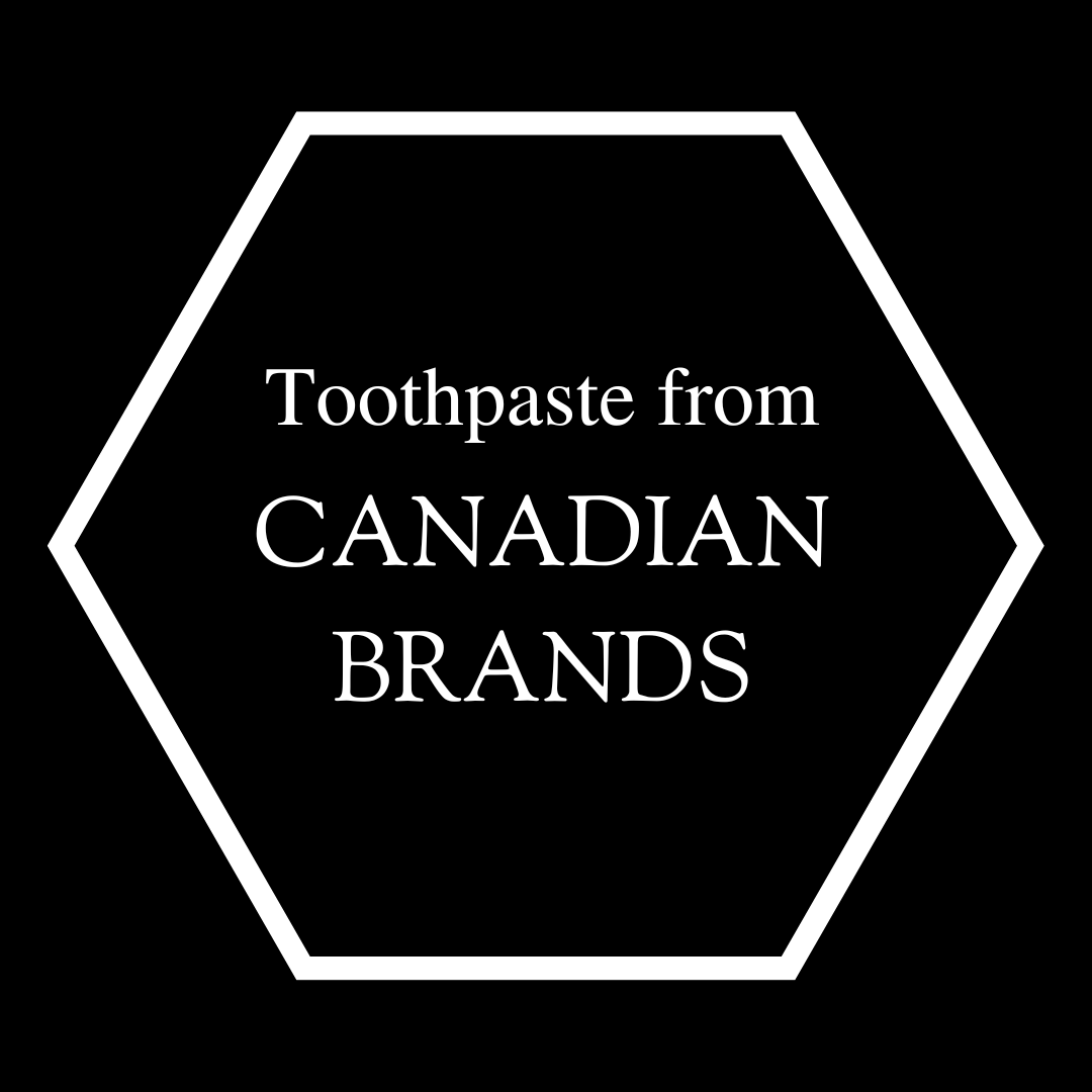 Toothpaste from Canadian Brands – Simply Natural Canada